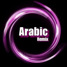 Best Arabic Songs Remix 