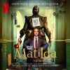 Roald Dahl&#039;s Matilda The Musical (OST)