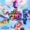 My Little Pony: A New Generation (OST)