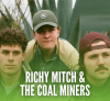 Richy Mitch And The Coal Miners